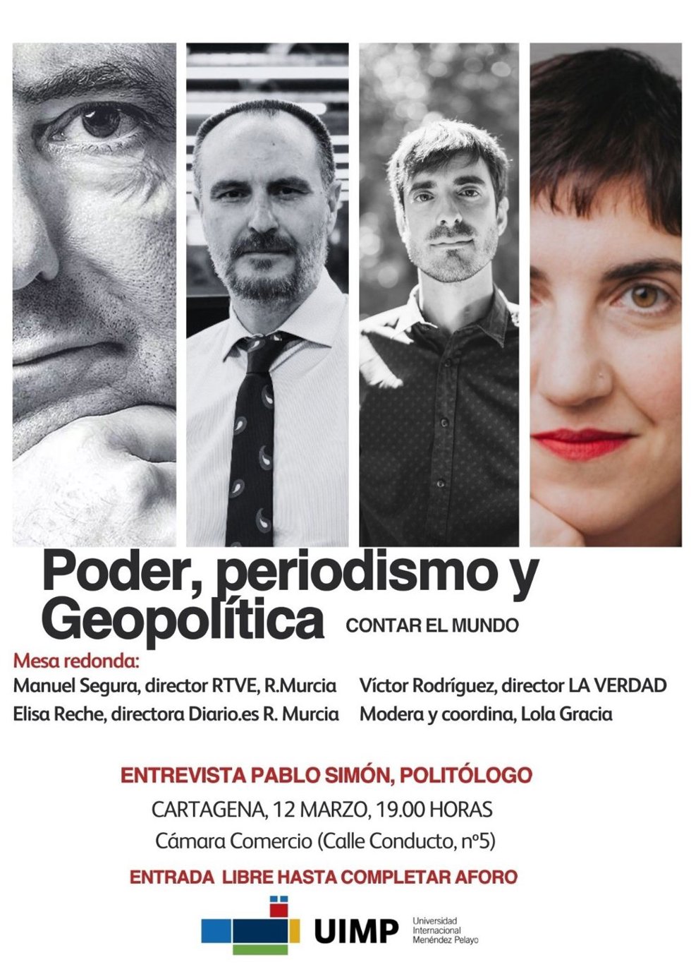 Cartel de la jornada 'Poder, periodismo y geopolítica', organizada por la UIMPCT