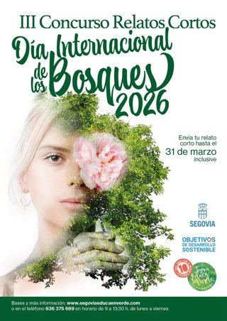 Cartel del III Concurso de Relatos Cortos con motivo del Día Internacional de los Bosques.