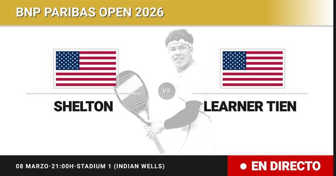 Ben Shelton - Learner Tien: resumen y estadísticas del partido de Dieciseisavos de final de BNP Paribas Open