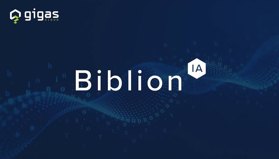 Gigas lanza Biblion, su apuesta por la IA generativa soberana para proteger el conocimiento corporativo.