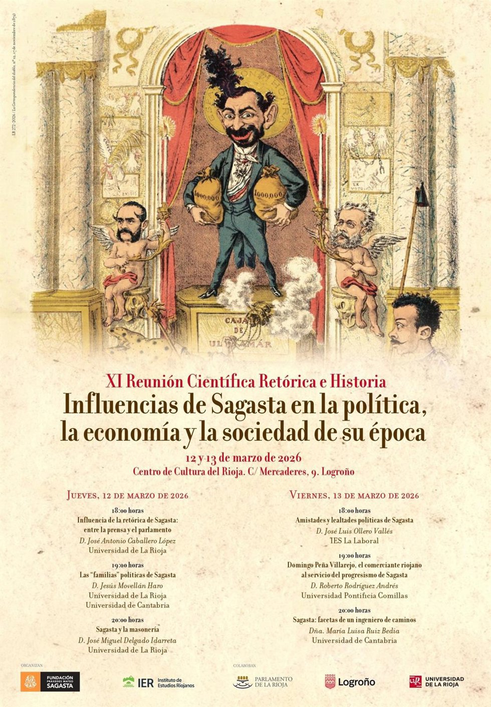 'Retórica E Historia' Analizará La Influencia De Sagasta En La Política, La Economía Y La Sociedad De Su Tiempo