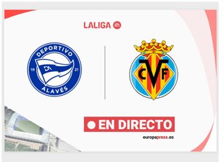 Onces Iniciales probables: Deportivo Alavés - Villareal: resumen y estadísticas del partido de la jornada 28 de LaLiga EA Sports