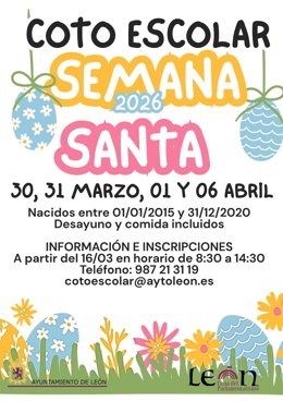 Cartel del Coto Escolar organizado por el Ayuntamiento de León para las vacaciones escolares de Semana Santa.