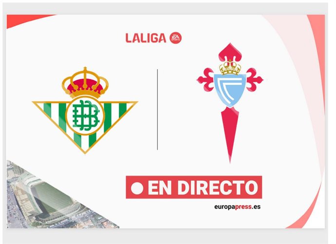 Onces Iniciales probables: Betis - Celta de Vigo: resumen y estadísticas del partido de la jornada 28 de LaLiga EA Sports