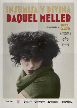 Cartel de 'Insumisay rebelde: Raquel Meller', de Vicky Calavia.