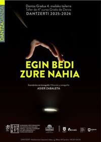 Dantzerti presenta en Errenteria, Bilbao y Eibar 'Egin bedi zure nah-ia' de Asier Zabaleta