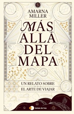 Miller publica 'Más allá del mapa', un manifiesto para recuperar el sentido del viaje en la era de la hiperconectividad