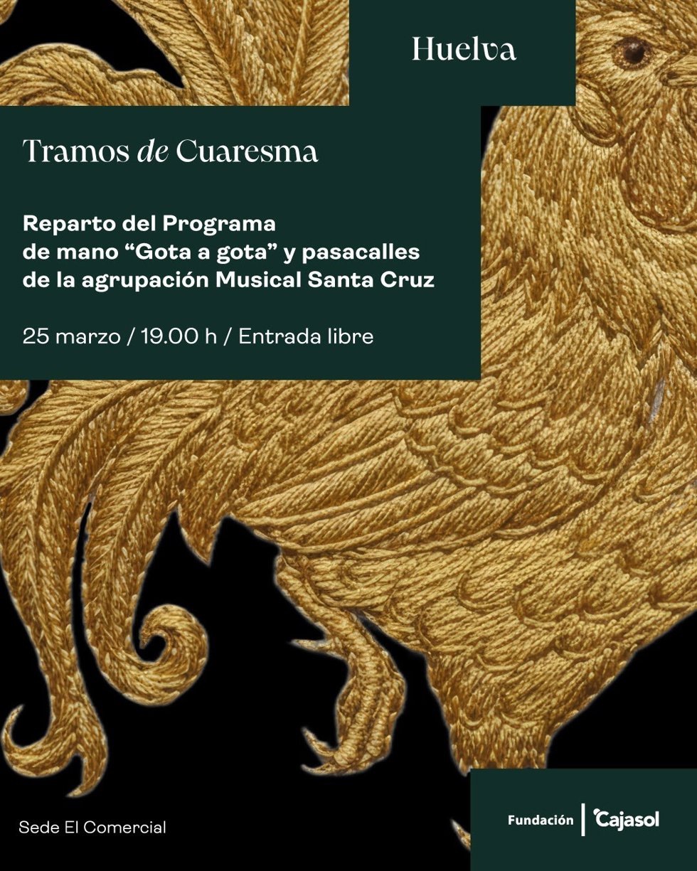 Cartel de reparto del itinerario  'Gota a Gota' en Huelva.
