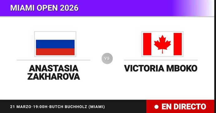 Anastasia Zakharova - Victoria Mboko: resumen y estadísticas del partido de Dieciseisavos de final de Miami Open