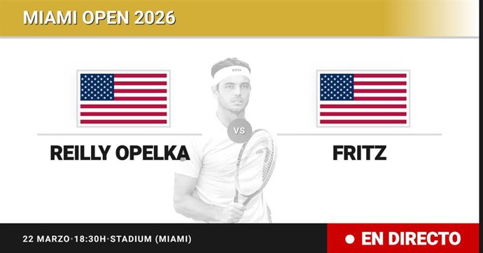 Reilly Opelka - Taylor Fritz: resumen y estadísticas del partido de Dieciseisavos de final de Miami Open
