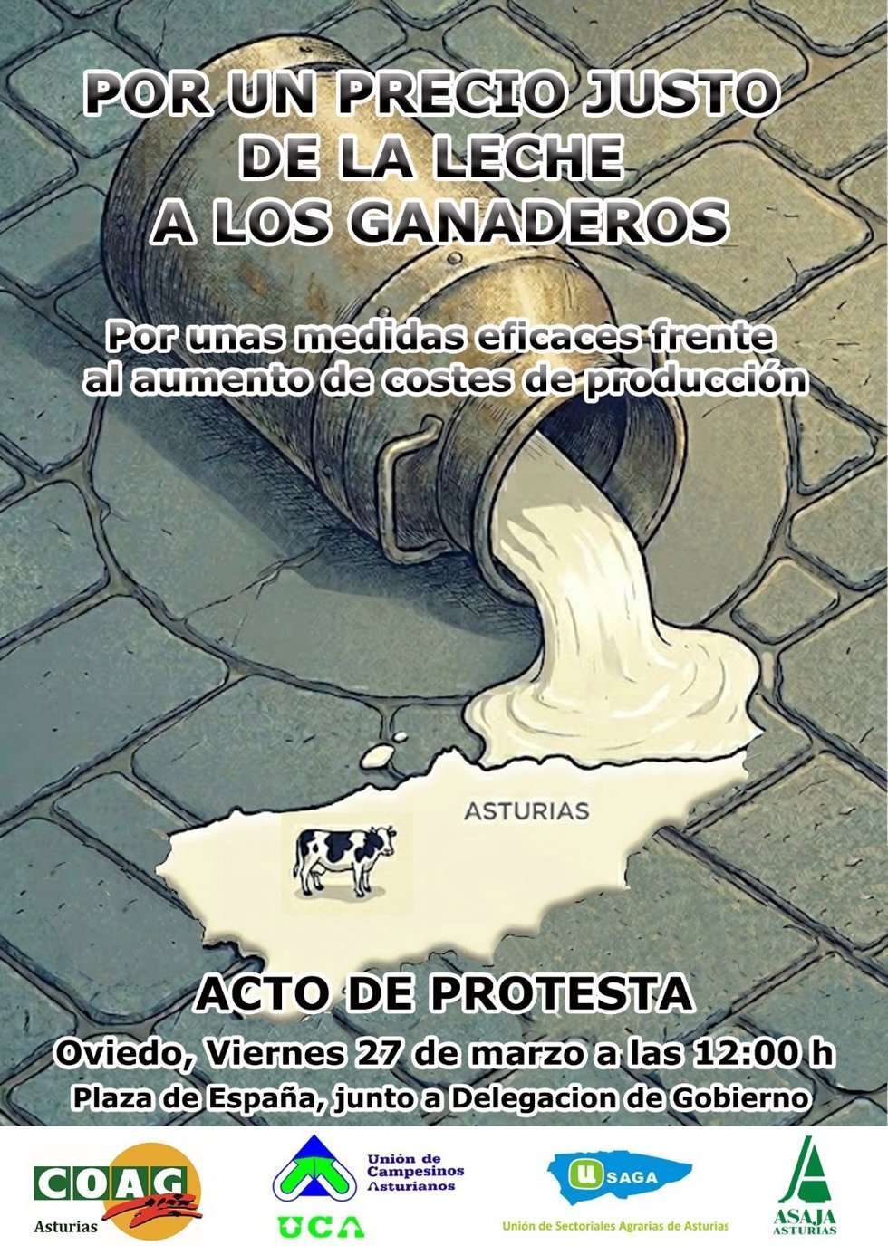 Cartel concentración de organizaciones agrarias contra la subida del precio de la leche
