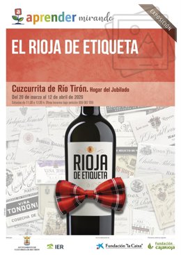 El Hogar del Jubilado de Cuzcurrita de Río Tirón acoge la exposición "El Rioja de etiqueta"