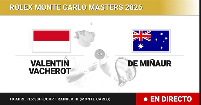 Valentin Vacherot - Alex de Minaur: resumen y estadísticas del partido de Cuartos de final de Rolex Monte Carlo Masters