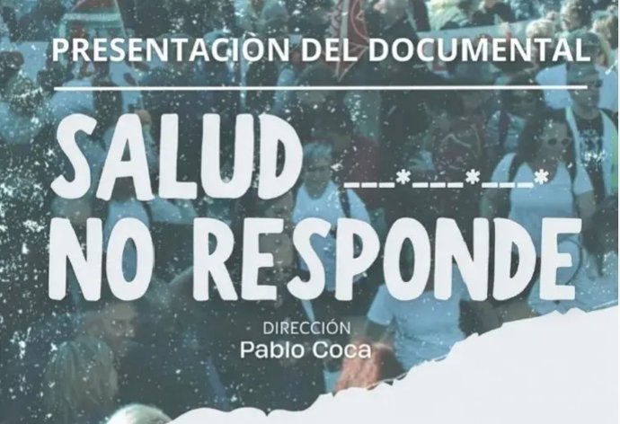 Cartel del acto de emisión del vídeo 'Salud No Responde' de Mareas Blancas.