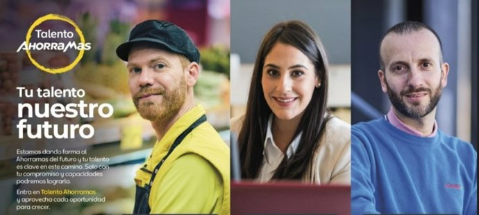 Ahorramas impulsa una campaña para pone en valor el talento interno y fomentar la movilidad interna