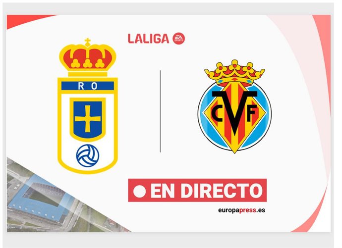 Onces Iniciales probables: Oviedo - Villareal: resumen y estadísticas del partido de la jornada 33 de LaLiga EA Sports