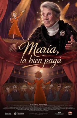 Cartel de 'María, la bien pagá'.