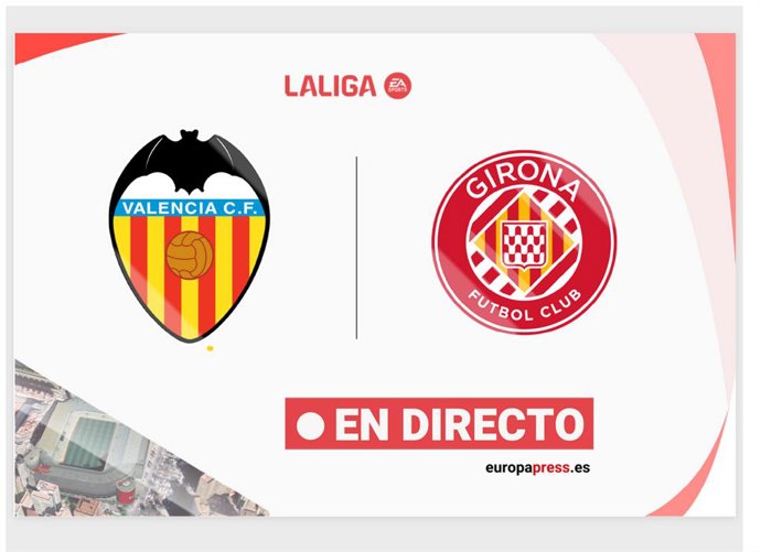 Onces Iniciales probables: Valencia - Girona: resumen y estadísticas del partido de la jornada 32 de LaLiga EA Sports