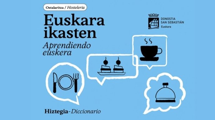 Merkataritza eta ostalaritzako langileentzako gaztelania-euskara hiztegia argitaratu du Donostiako Udalak