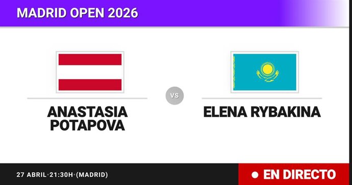 Anastasia Potapova - Elena Rybakina: resumen y estadísticas del partido de Octavos de final de Madrid Open