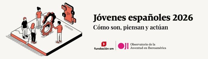 Informe Jóvenes Españoles 2026 de la Fundación SM