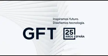 GFT celebra 25 años en España como compañía 'AI Centric' en transformación digital