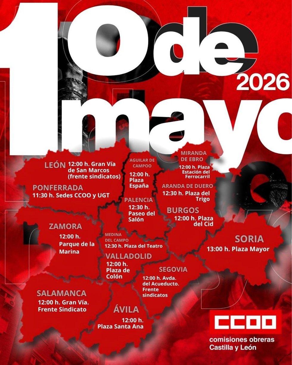 Cartel de CCOO con los horarios de las 14 manifestaciones convocadas en CyL en el 1º de Mayo