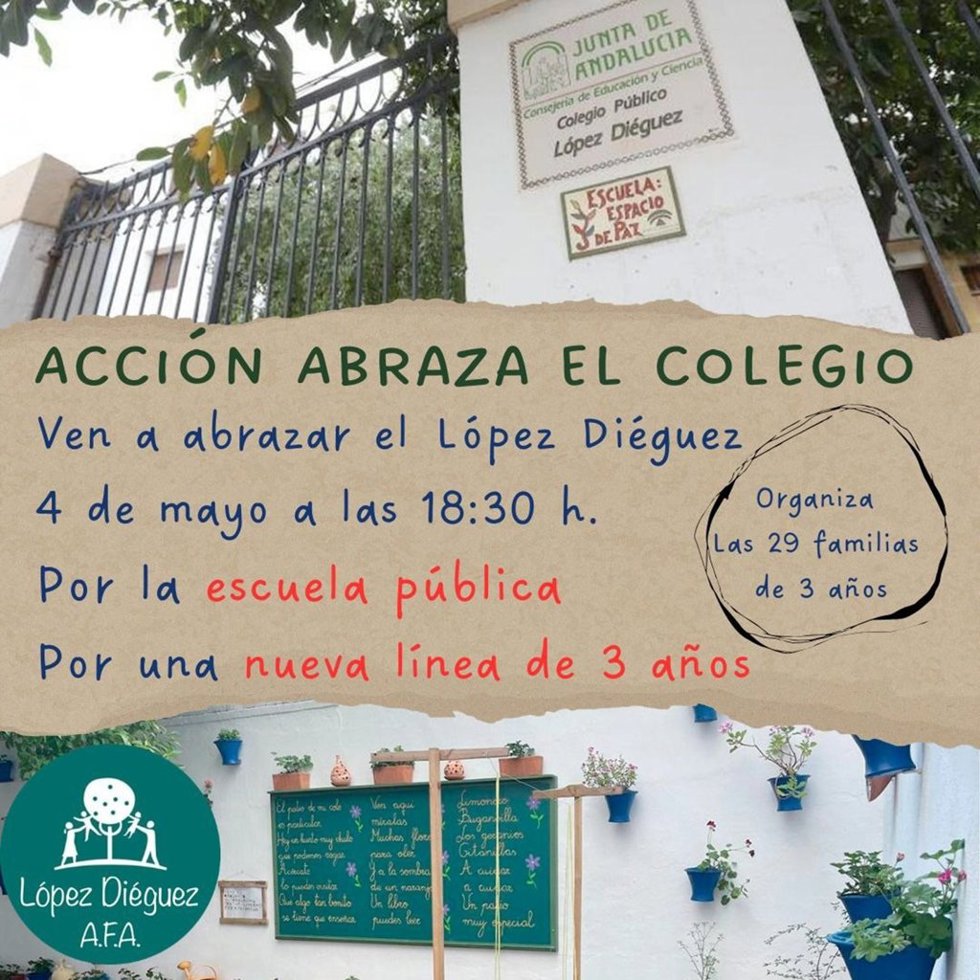 Cartel de la acción en favor de dotar al CEIP López Diéguez de otra línea de Infantil de 3 años.
