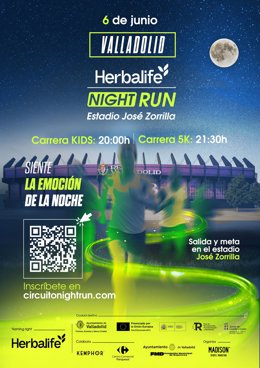 Cartel de la prueba del Herbalife Night Run en el estadio José Zorrilla Valladolid.