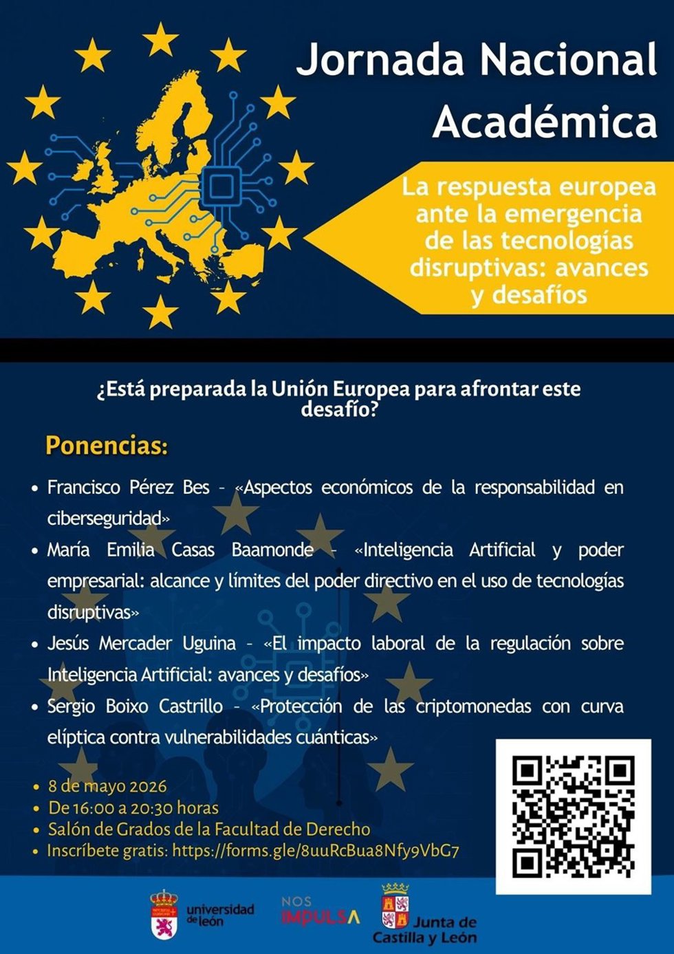 Cartel de la Jornada Nacional Académica 'La respuesta europea ante la emergencia de las tecnologías disruptivas: avances y desafíos' que acogerá mañana la ULE.