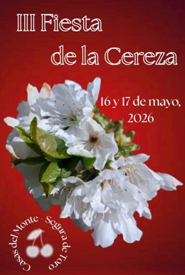 Cartel de la III Fiesta de la Cereza del Valle del Ambroz, que se celebra del 15 al 18 de mayo de 2026 en Casas del Monte y Segura de Toro (Cáceres).