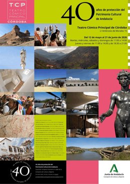 Cartel de la muestra '40 años de protección del Patrimonio Cultural de Andalucía', que acoge el Teatro Cómico Principal de Córdoba.