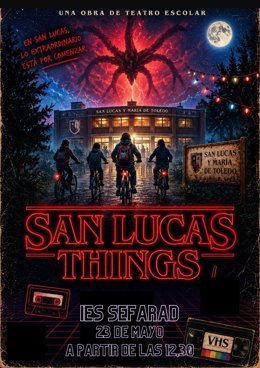 Cartel de la obtra 'San Lucas Things' que el alumnado del colegio de Toledo representan el sábado en el IES 'Sefarad'.