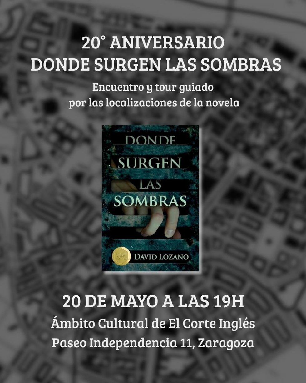 20º Aniversario 'Donde Surgen Las Sombras' De David Lozano