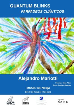 Cartel de la muestra 'Quantum Blinks. (Parpadeos Cuánticos)' de Alejandro Mariotti en el Museo de Nerja.