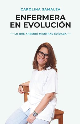 El libro 'Enfermera en evolución' de la asturiana Carolina Samalea.