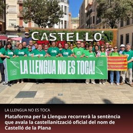 Plataforma per la Llengua recorrerà la castellanització del nom de Castelló de la Plana