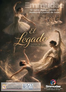 Cartel del Festival de Danza 'El legado' que tendrá lugar en el Auditorio Ciudad de León.
