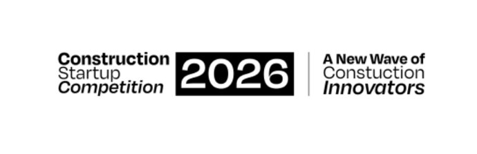 Construction Startup Competition 2026