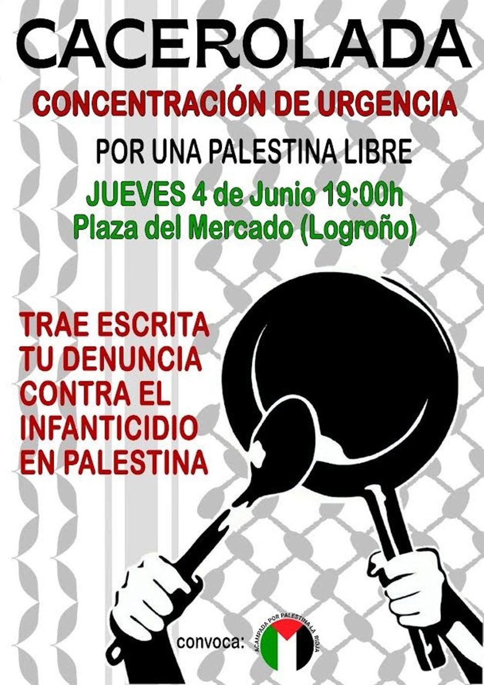 Acampada por Palestina de La Rioja convoca una cacerolada "para denunciar el infanticidio de Israel"