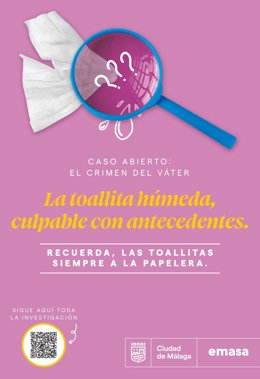 Cartel de la campaña lanzada por Emasa para evitar que las toallitas higiénicas sean arrojadas al inodoro