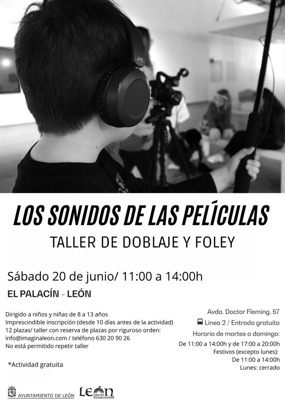 Cartel del taller 'Los sonidos de las películas. Taller de doblaje y foley', que acogerá el Palacín (León) el 20 de junio.