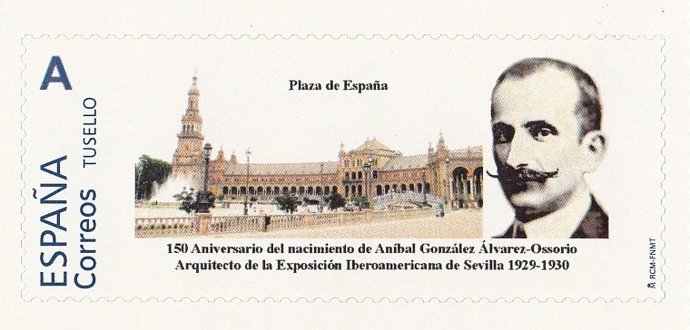 Sello especial dedicado a Aníbal González, arquitecto de la Plaza de España, por el 150 aniversario de su nacimiento