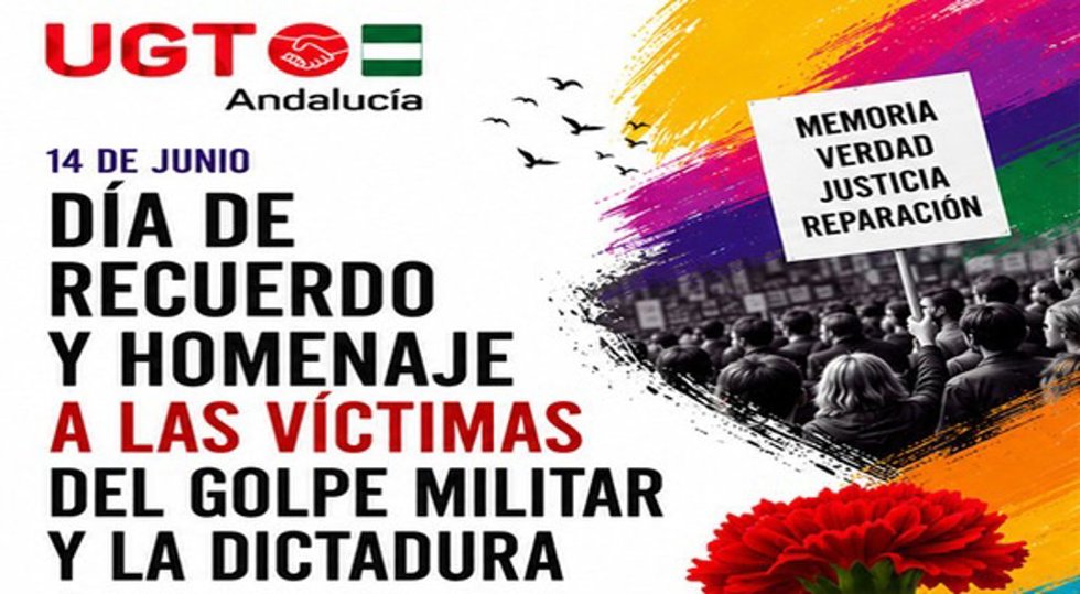 UGT-A reafirma su compromiso con la memoria democrática en el Día de Recuerdo y Homenaje a Víctimas del Golpe Militar.