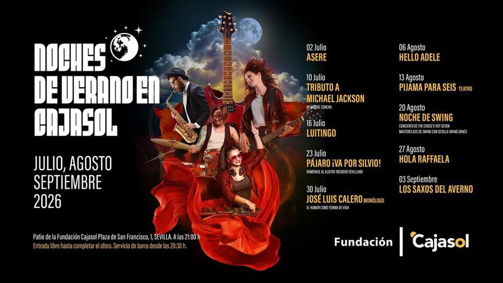 Cartel de las actividades previstas en el ciclo 'Noches de verano' de Cajasol 2026