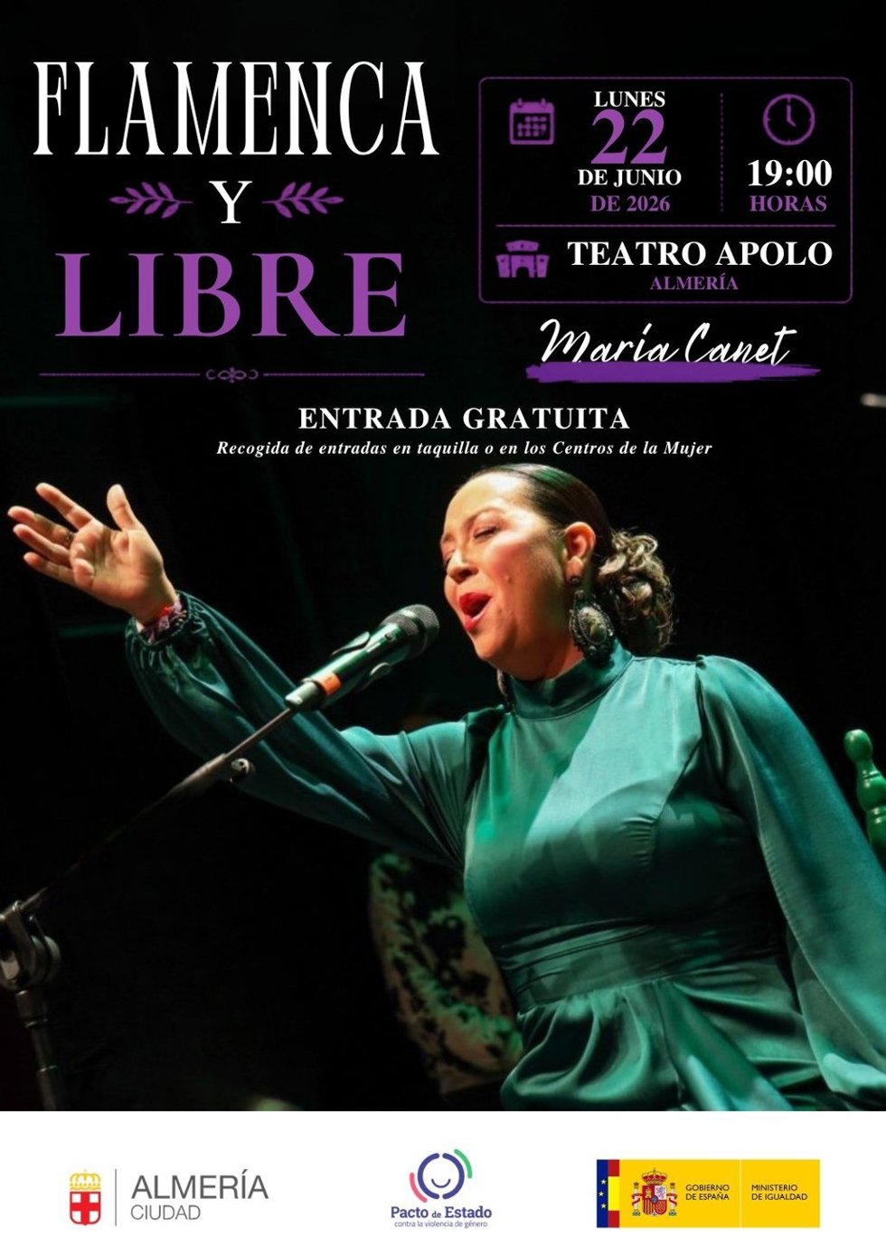 El Ayuntamiento de Almería organiza el lunes 22 de junio el espectáculo 'Flamenca y libre', a cargo de la cantaora María Canet