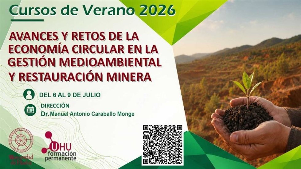 Cartel del curso de verano de la UHU 'Avances y Retos de la Economía Circular en la Gestión Ambiental y Restauración Minera'.