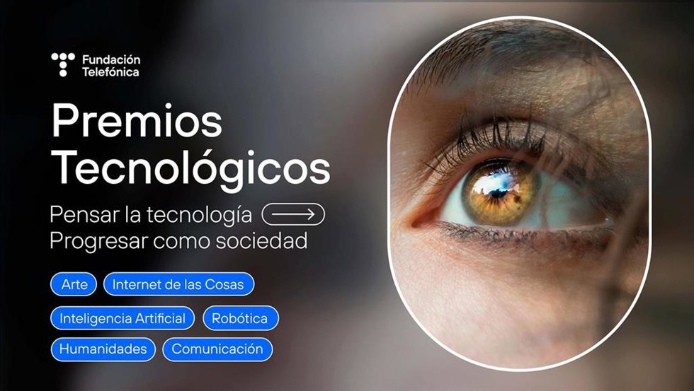 Fundación Telefónica lanza la I Edición de sus Premios tecnológicos