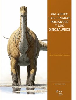 El IER publica ‘Paladino’, un trabajo sobre Paleontología que reivindica las lenguas romances Como vehículo de la ciencia