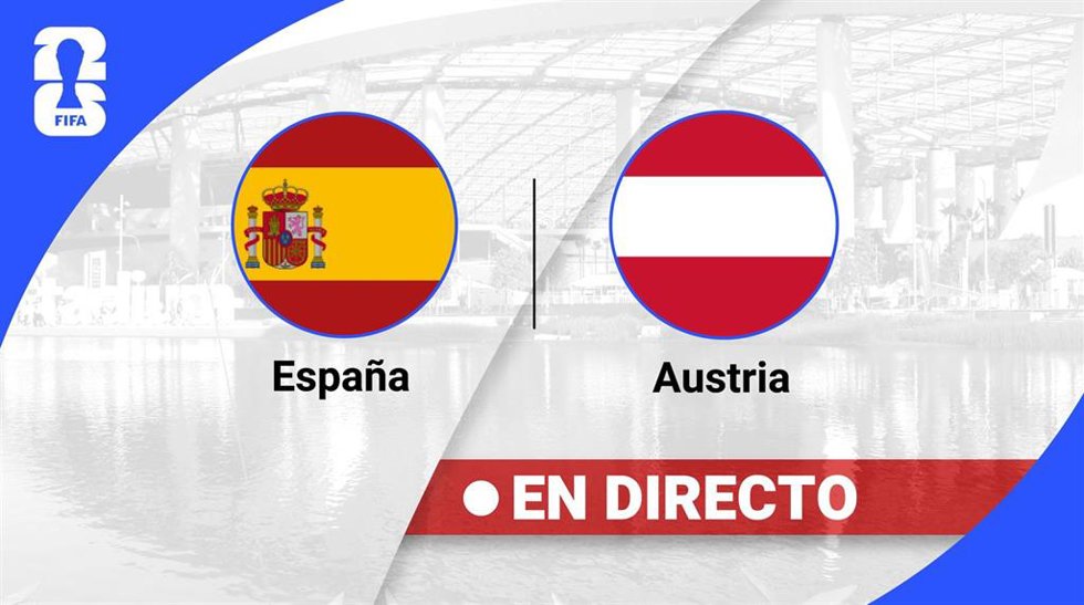 Imagen para el directo del España-Austria del Mundial 2026